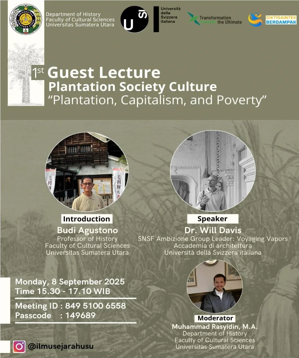 Guest Lecture Plantation Society Culture “Plantation, Capitalism and Poverty”